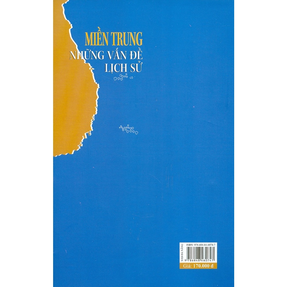 Sách - Miền Trung - Những Vấn Đề Lịch Sử