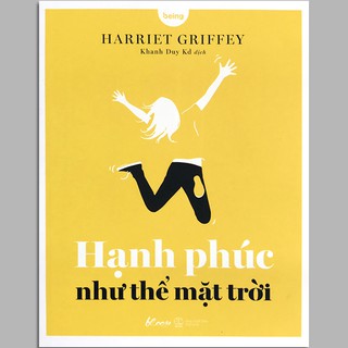 Sách - Hạnh Phúc Như Thể Mặt Trời