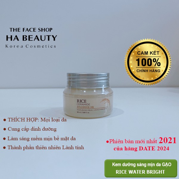 (AUTH_Korea)Kem Dưỡng Làm Sáng Da Rice &amp; Ceramide Moisturizing Cream 50ml The Face Shop