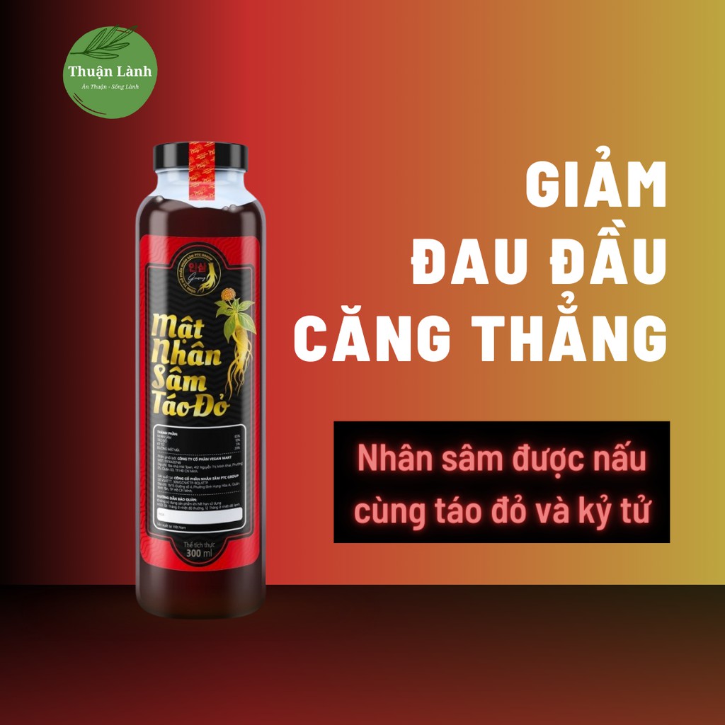 Mật nhân sâm táo đỏ - Thuận Lành - Tăng cường sức khỏe