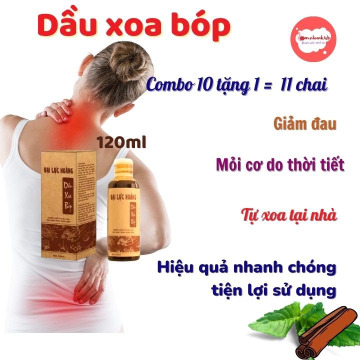 [Combo 10 tặng 1] - Dầu xoa bóp Đại Lực Hoàng 120ml- giải pháp hỗ trợ cơ xương khớp.