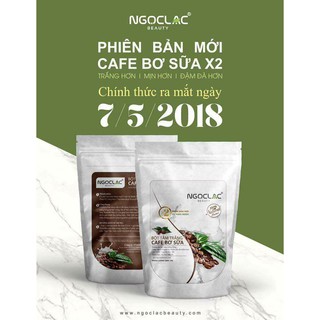 Tắm trắng Cà phê Bơ Sữa Ngọc Lạc