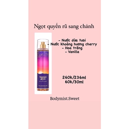 BODYMIST XỊT THƠM TOÀN THÂN BATH&BODYWORKS SUNSET GLOW 33ml