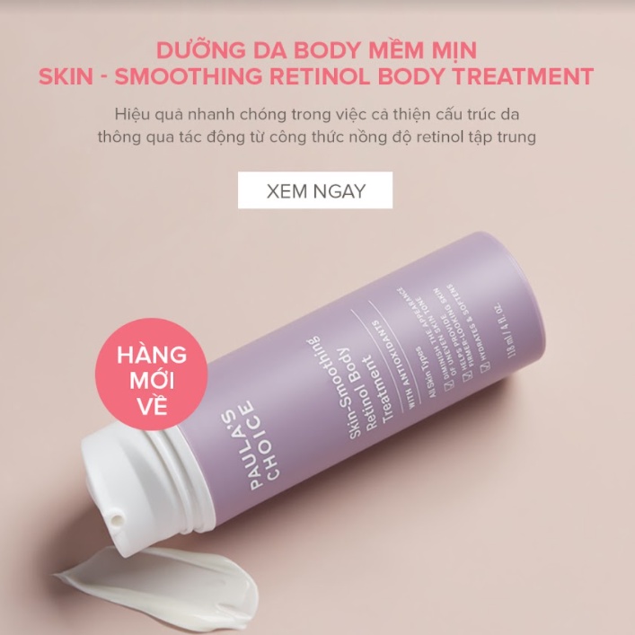 Kem dưỡng thể Paula's Choice Retinol chống lão hóa Skin - Smoothing Retinol Body Treatment 118ml [NK CHÍNH HÃNG 100%]