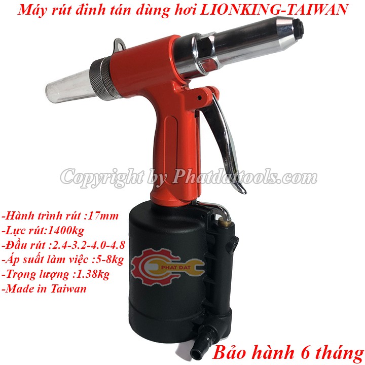 Máy rút đinh tán inox,nhôm dùng hơi LIONKING-Made in Đài Loan-Bảo hành chính hãng 6 tháng