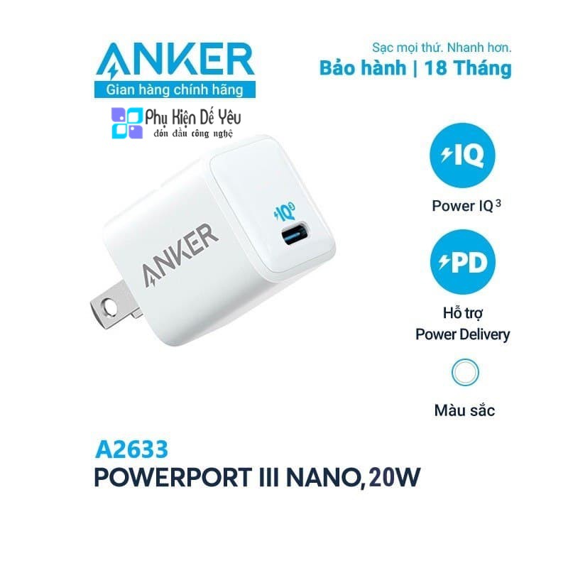  Sạc Anker PowerPort III Nano 20W- A2633 [PHÂN PHỐI CHÍNH HÃNG VN, BẢO HÀNH 18 THÁNG]