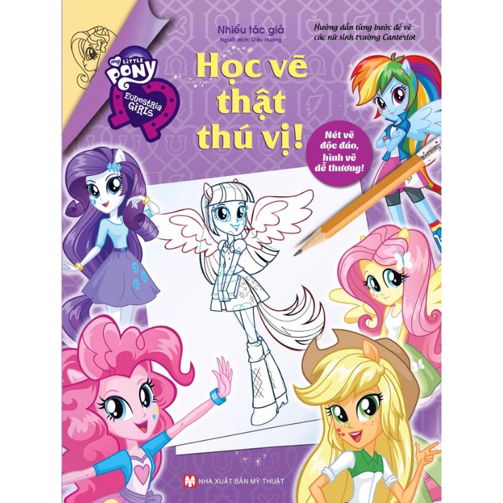 Sách - My Little Pony - Rainbow Rocks - Học Vẽ Thật Thú Vị! (Hình Dán)