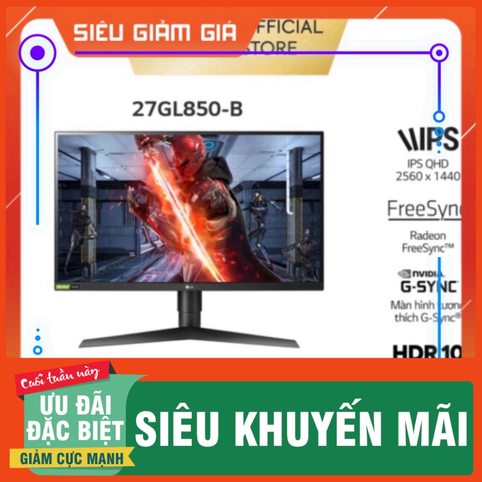 () Màn hình LG 27GL850 UltraGear™ 27" Nano IPS 2K 144Hz 1ms HDR G-Sync New 100% - Miễn phí lắp đặt