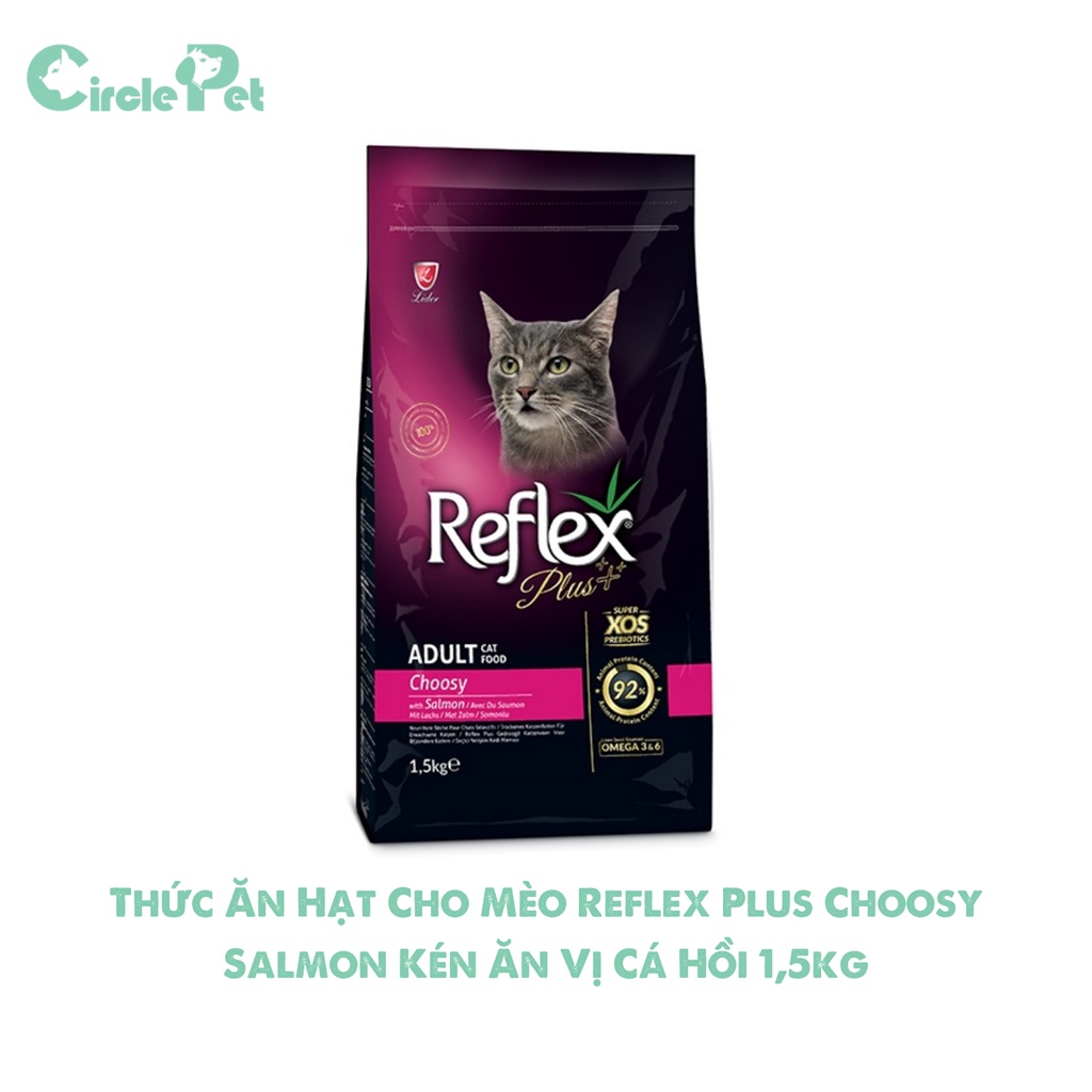 Thức Ăn Hạt Cho Mèo Reflex Plus Choosy Salmon Hỗ Trợ Hệ Tiêu Hóa Cho Mèo Kén Ăn Vị Cá Hồi 1,5kg - Circle Pet
