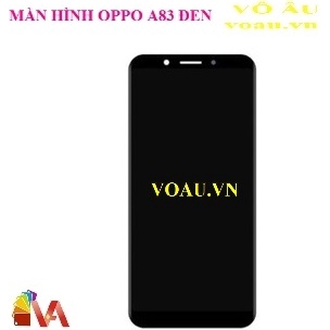 MÀN HÌNH OPPO A83 MÀU ĐEN