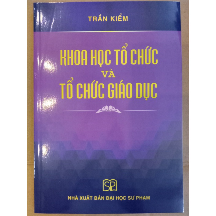 Sách - Khoa học tổ chức và tổ chức giáo dục