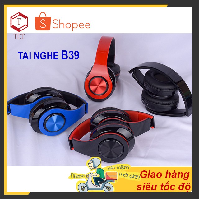 Tai Nghe không dây B39, Blurtooth 5.0, âm thanh trầm ấm đã tai, hỗ trợ khe cắm thẻ nhớ. TCT-SHOP