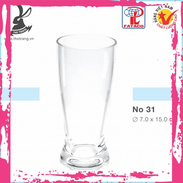Ly Uống Bia No31 Nhựa Trong Acrylic Cao Cấp Fataco Việt Nam