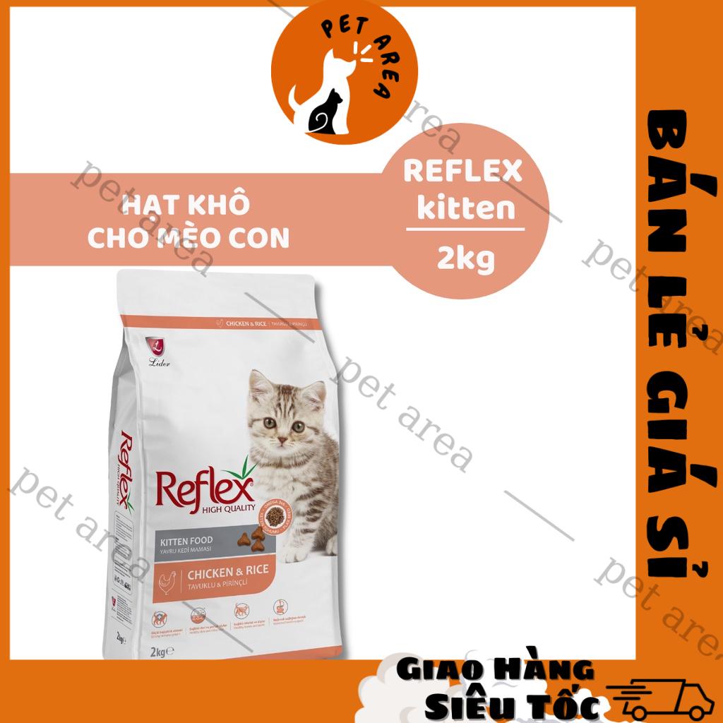 [Chính hãng] [Rẻ vô địch] Hạt Mèo Con Reflex Kitten (2Kg) - Gói