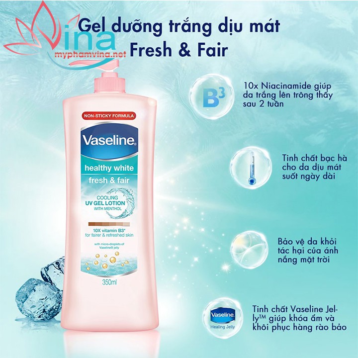 GEL DƯỠNG THỂ DỊU MÁT TRẮNG DA VASELINE FRESH &amp; FAIR 350ML