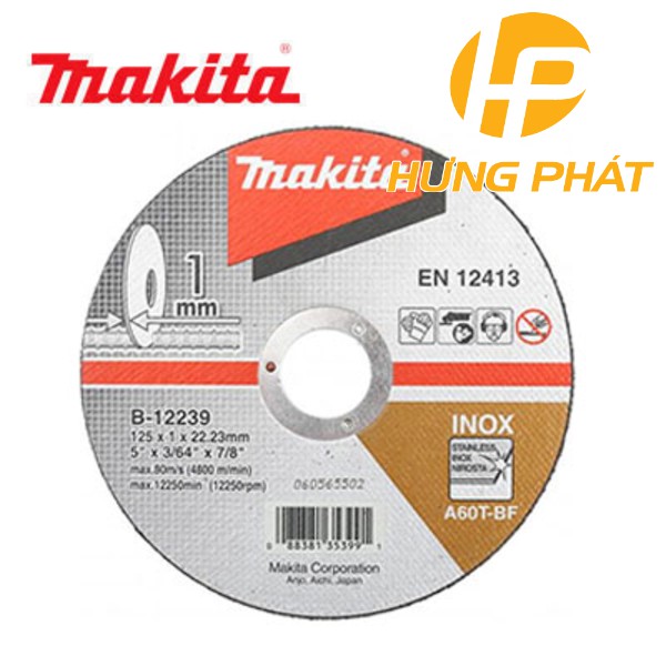 Đá cắt Inox Makita B-12239 (125mmx1mmx22mm)