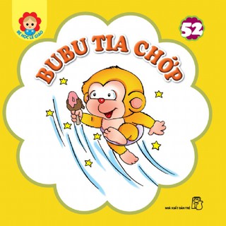 Sách-Bé học lễ giáo-Tập 52:Bubu tia chớp