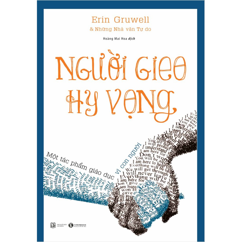 Sách - Người Gieo Hy Vọng, Viết Lên Hy Vọng
