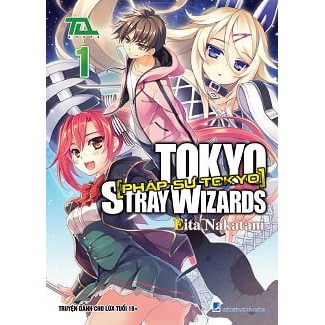 Sách - Light Novel Pháp sư Tokyo tập 1, 2, 3