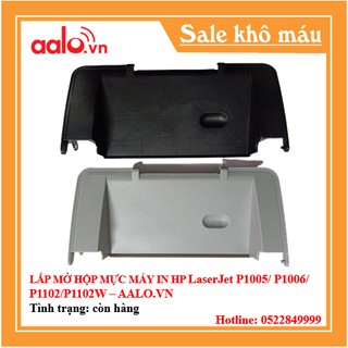 Lắp mở hộp mực máy in hp laserjet p1005/p1006/p1102/p1102w - aalo.vn