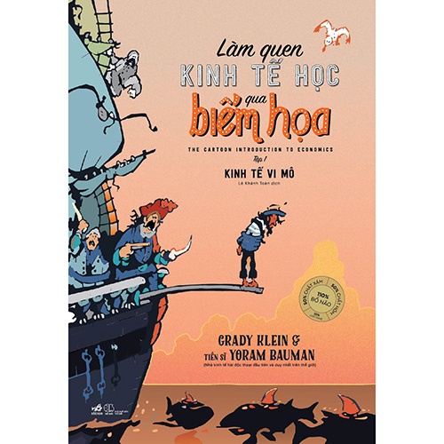 Sách - Làm Quen Kinh Tế Học Qua Biếm Họa (Tập 2) - Kinh Tế Vi Mô