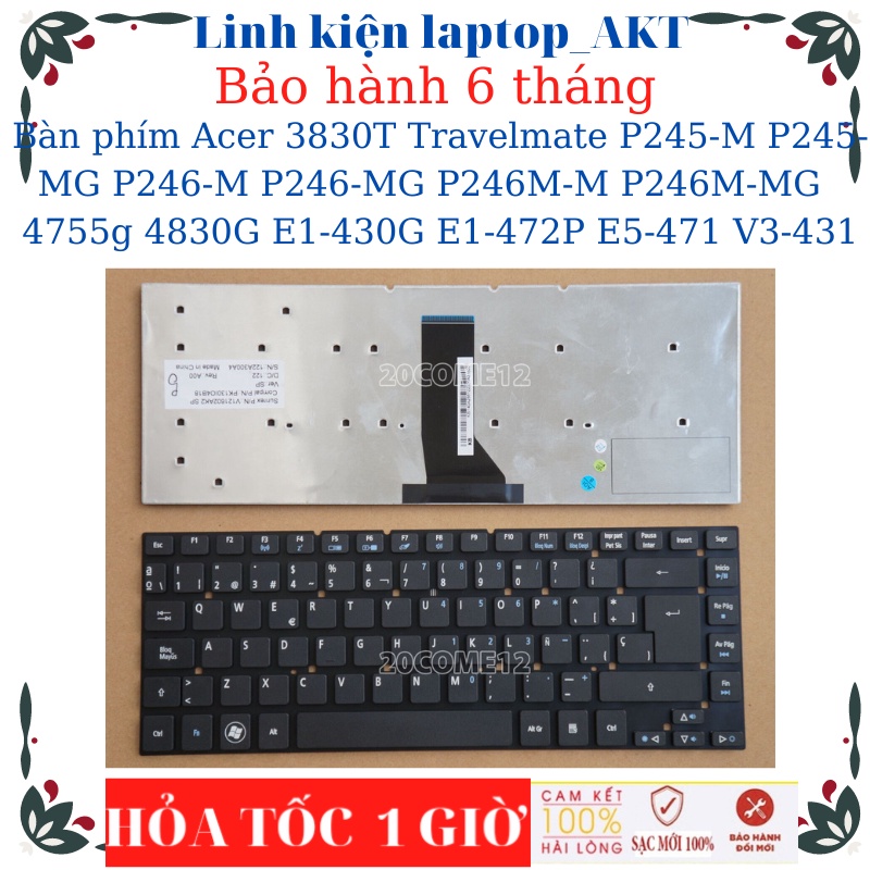 Bàn phím laptop Acer 3830T Travelmate P245-M P245-MG P246-M P246-MG P246M-M P246M-MG 4755g 4830G E1-430G E1-472P E5-471