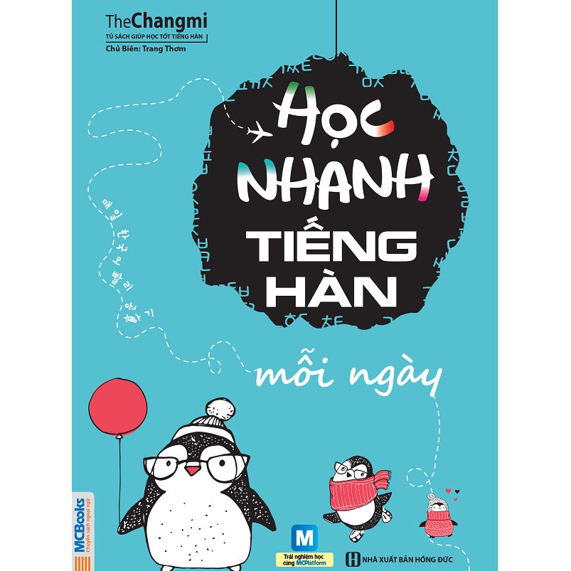 Sách - Học nhanh tiếng Hàn mỗi ngày (Kèm App MCBooks + Tặng Bookmark)