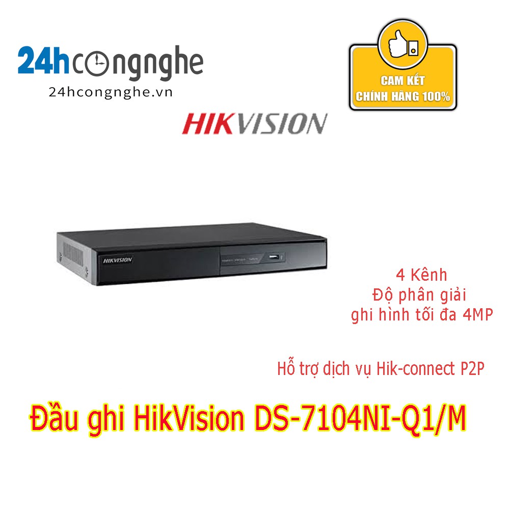 Đầu ghi HikVision DS-7104NI-Q1/M