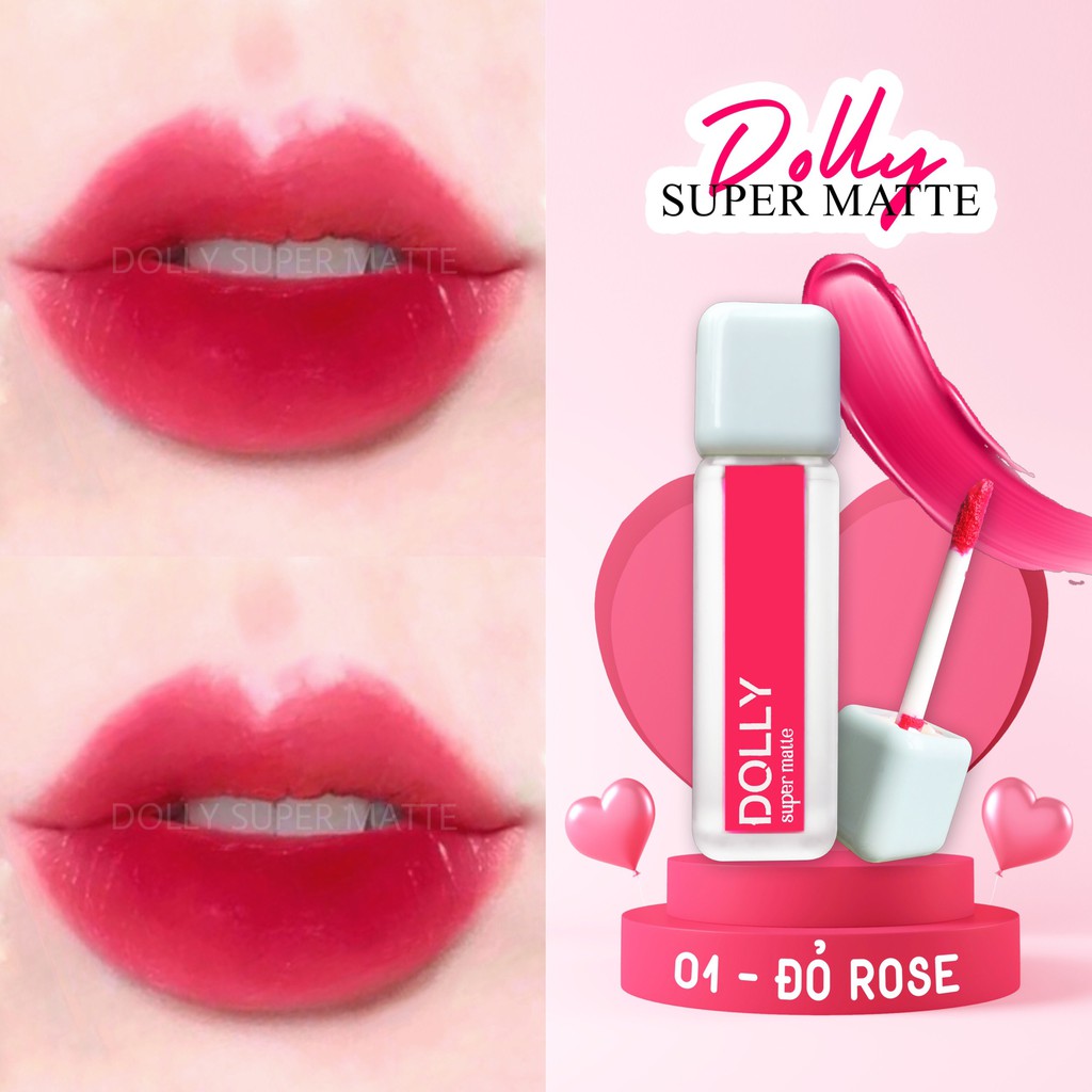 [01 Đỏ Rose] Son Kem Lì Dolly Super Matte Không Chì Màu Đỏ Rose