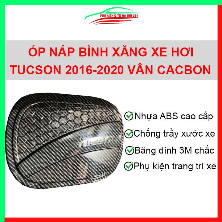Ốp nắp xăng Tucson 2016 2017 2018 2019 2020 vân cacbon bảo vệ chống trầy trang trí ô tô