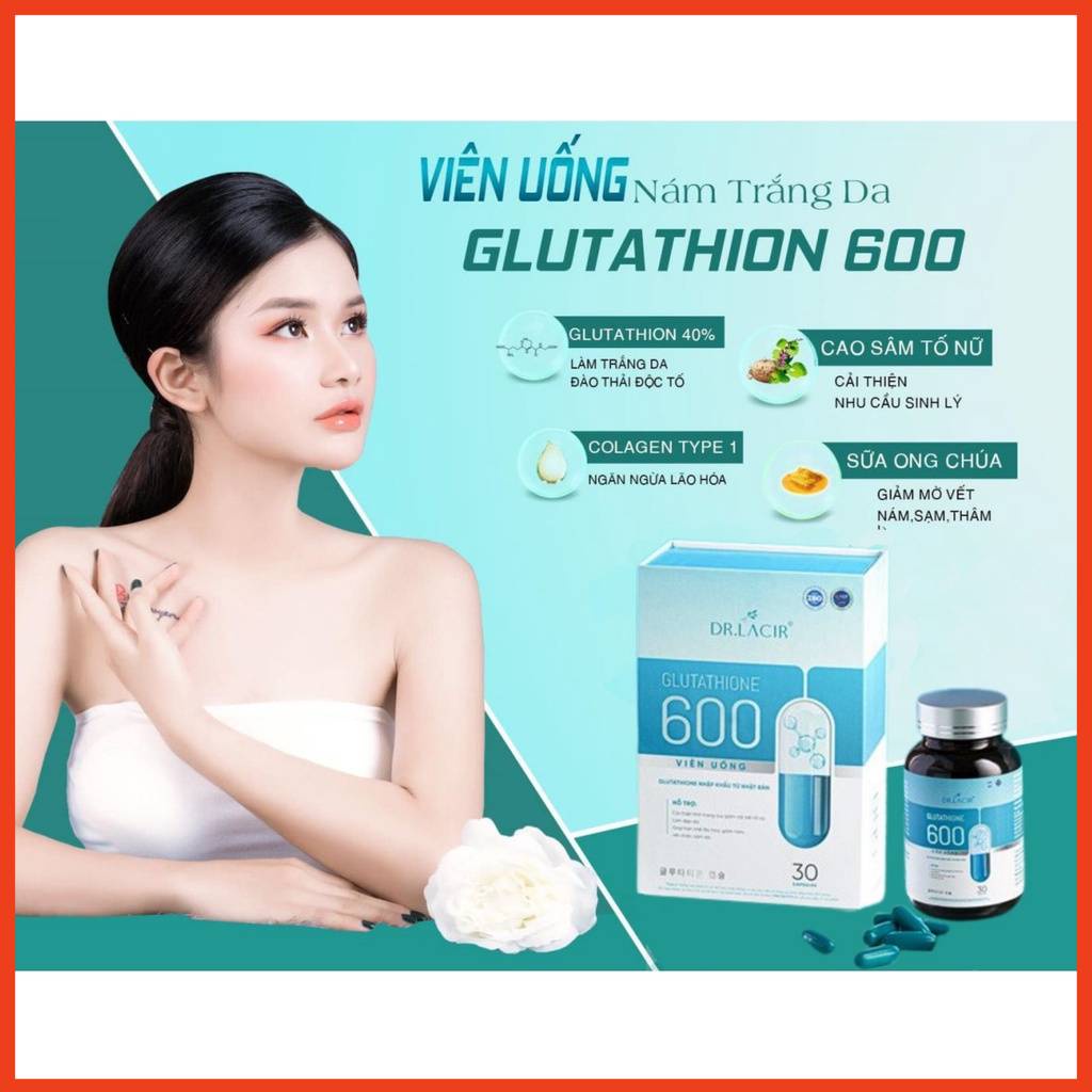 Viên Uống Trắng Da DR.LAICR GLUTATHIONE 600 Viên glu 600 trắng da, mờ nám