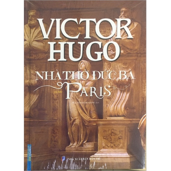 Sách - Nhà Thờ Đức Bà Paris (Bìa cứng)