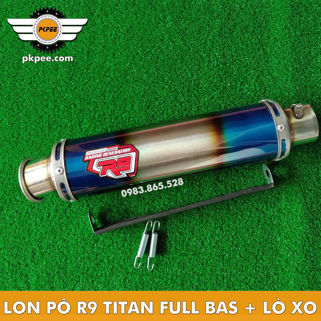 Lon Pô Tăng Mẫu R9 Mugelo Titan