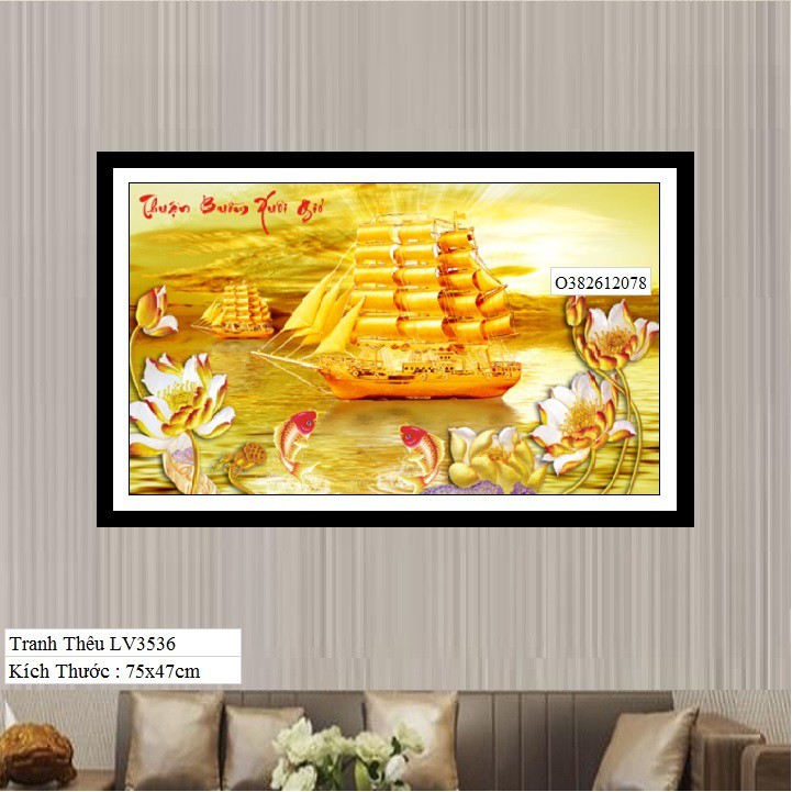 Tranh thêu chữ thập Thuận buồm xuôi gió LV3536 - Tranh thêu chữ thập 3D,Kích thước 75x47CM