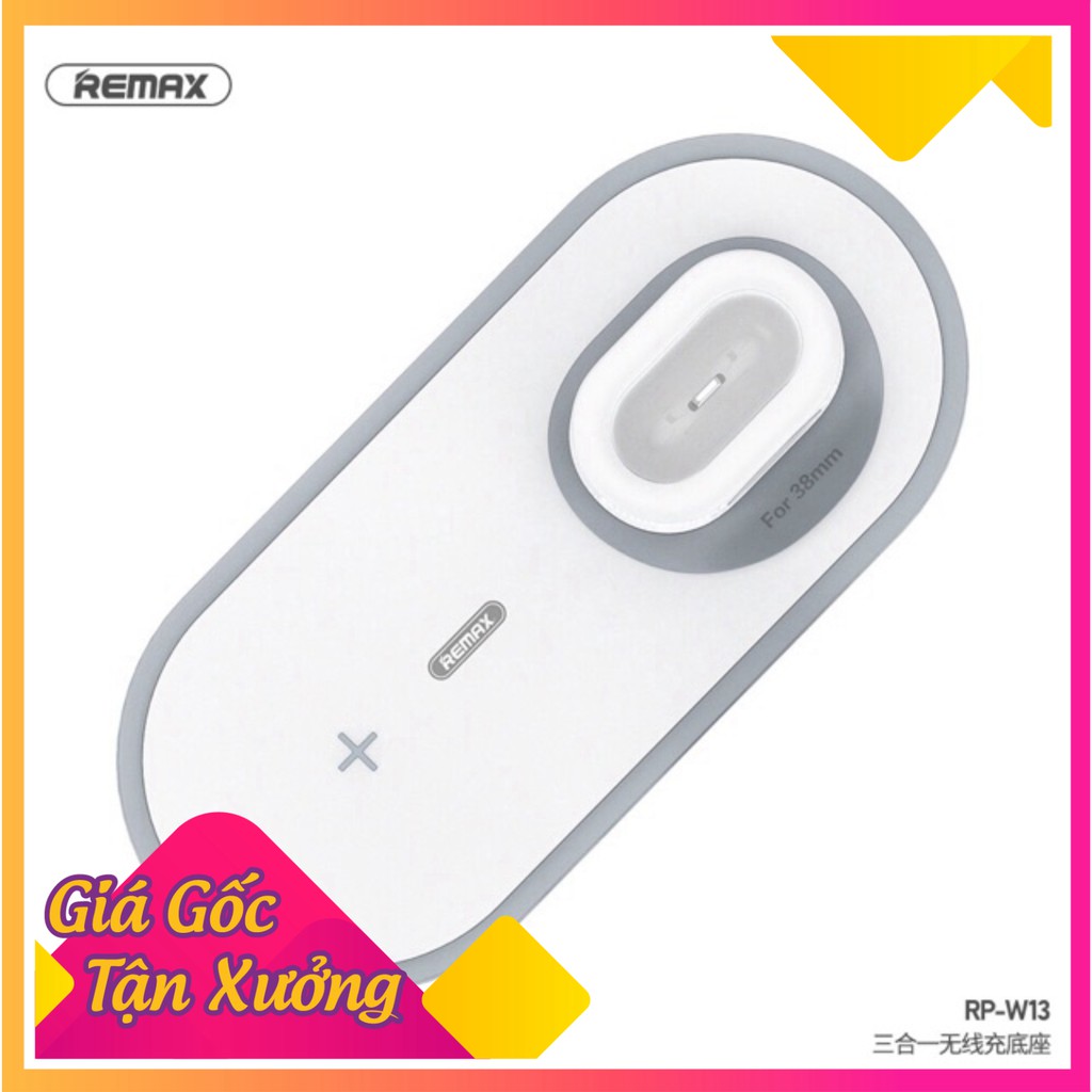 Đế sạc nhanh không dây 3in1 Remax W13 có đèn Led