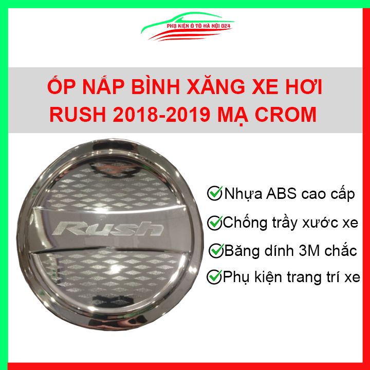 Ốp nắp xăng Rush 2018 2019 mạ crom bảo vệ chống trầy trang trí ô tô