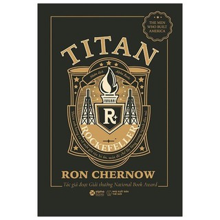 Sách - Titan - Gia Tộc Rockefeller (Tái Bản 2020) Tặng Kèm Bookmark