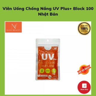 Viên uống chống nắng uv plus+ block100 nhật bản