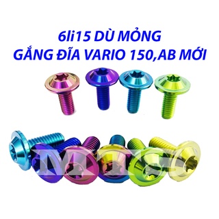 ỐC TITAN GR5 6li15 Dù Mỏng Gắn Đĩa Vario 150, Đĩa AB Mới Và Dàn Áo Các Loại Xe