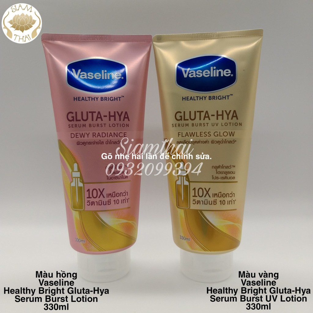 Sữa Dưỡng Thể Vaseline Healthy Bright Gluta-Hya 200ml - 330ml