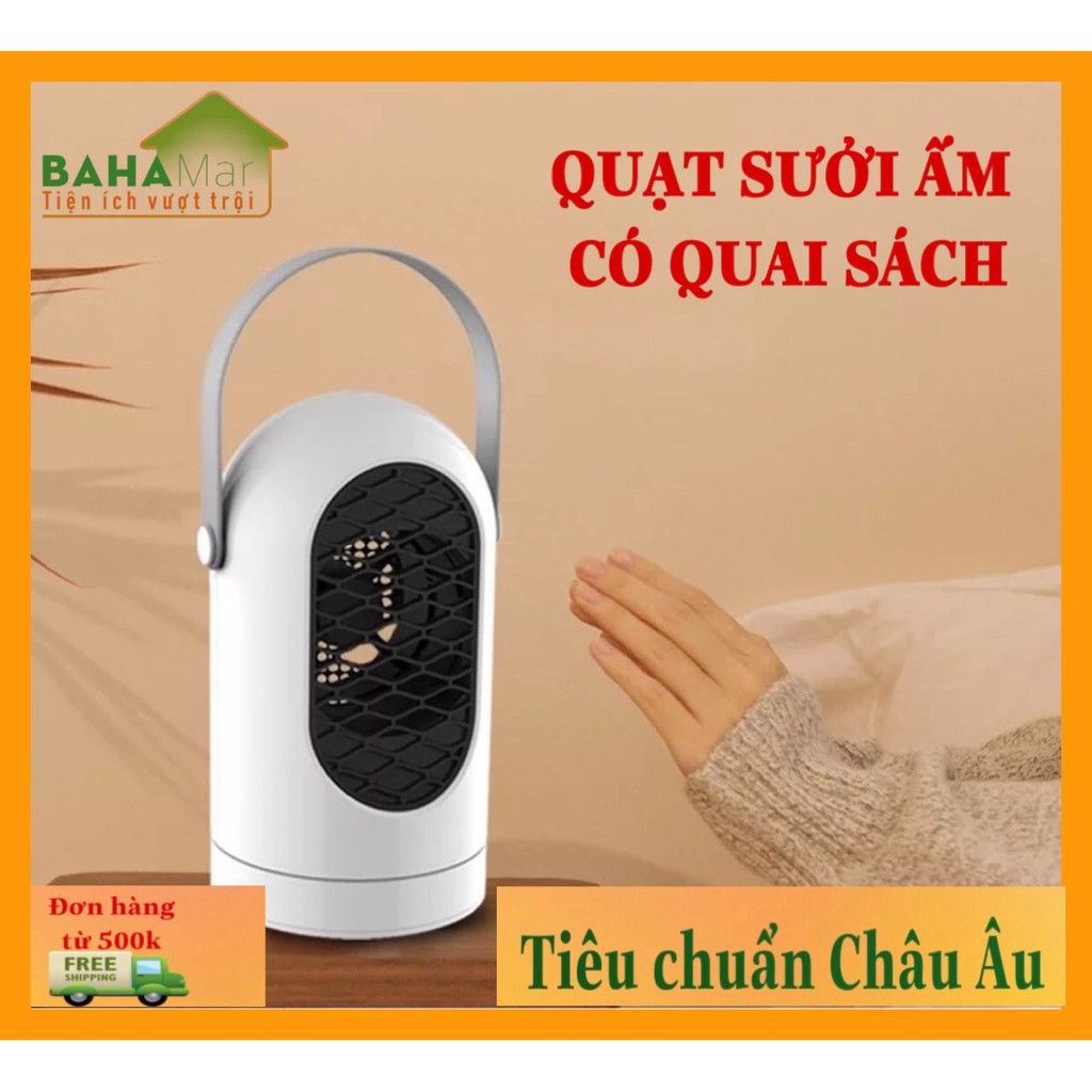 QUẠT SƯỞI MÙA ĐÔNG CÓ QUAI XÁCH "BAHAMAR" thổi hơi nóng mà không bị khô cần thiết cho mùa đông lạnh giá ở mỗi gia đình