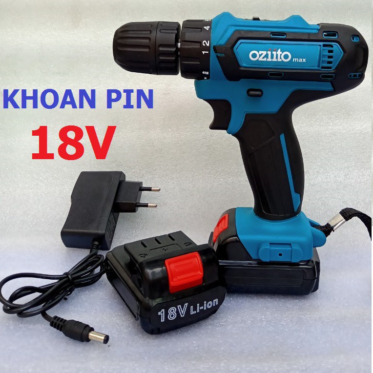 Máy khoan pin 18V OZITO, máy khoan cầm tay, máy bắt vít