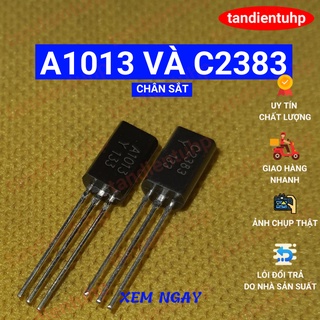 10 CHIẾC TRANSISTOR A1013 C2383 3 CHÂN CẮM TO-92L