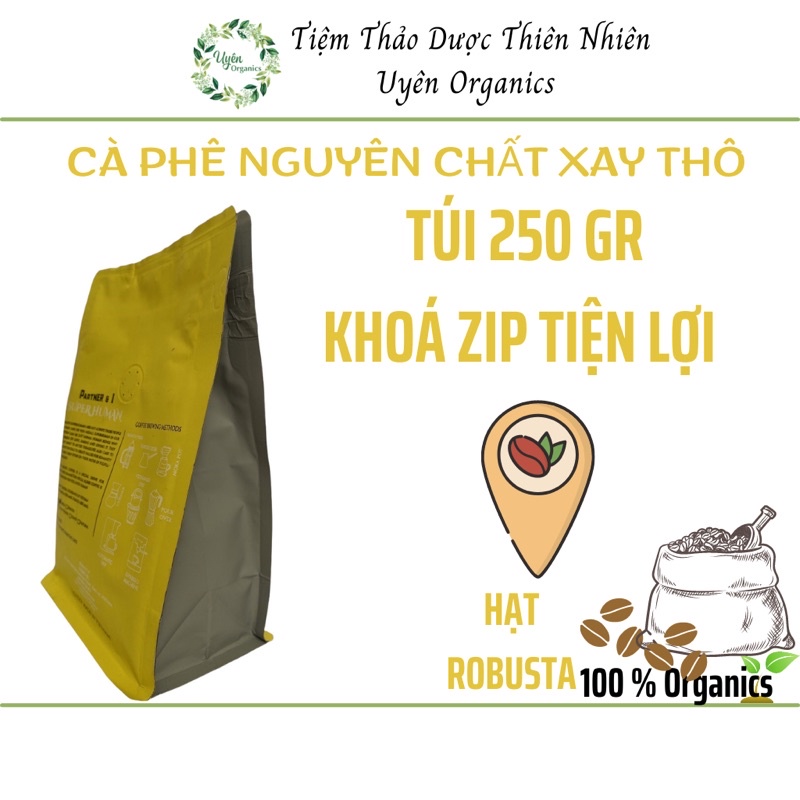 (250gr)CÀ PHÊ NGUYÊN CHẤT ROBUSTA XAY THÔ THƠM ĐẬM ĐÀ ẤM ÁP