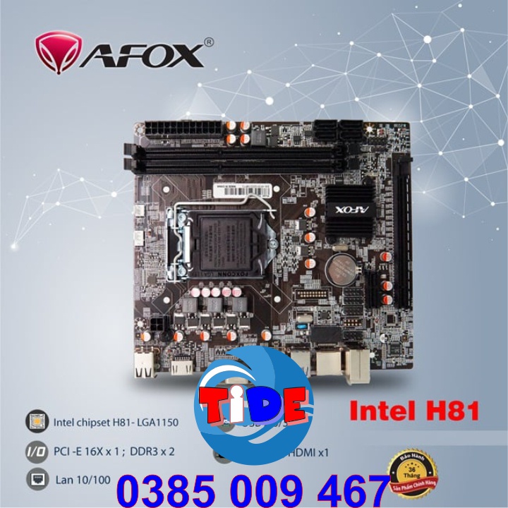 Mainboard – Bo mạch chủ - Main Afox H81 | LGA1150 – Chính hãng – Bảo hành 2 năm