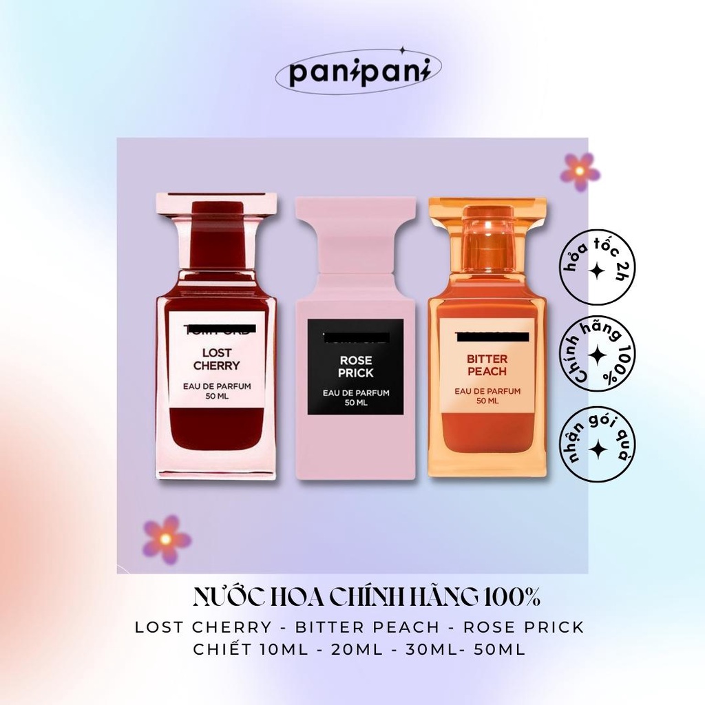 [100% AUTH][ CHIẾT ] NƯỚC HOA TOMFORD LOST CHERRY - BITTER PEACH - ROSE PRICK
