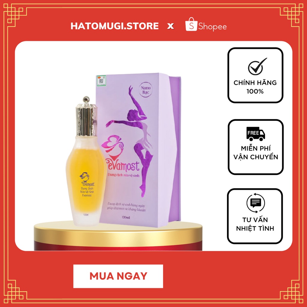 Dung Dịch Vệ Sinh / Dung Dịch Phụ Nữ Evamost làm sạch vùng kín, ngừa mẩn ngứa 120ml [ Chính - Hãng ]