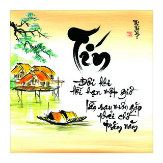 tranh thư pháp chữ tín tặng kèm khung tranh