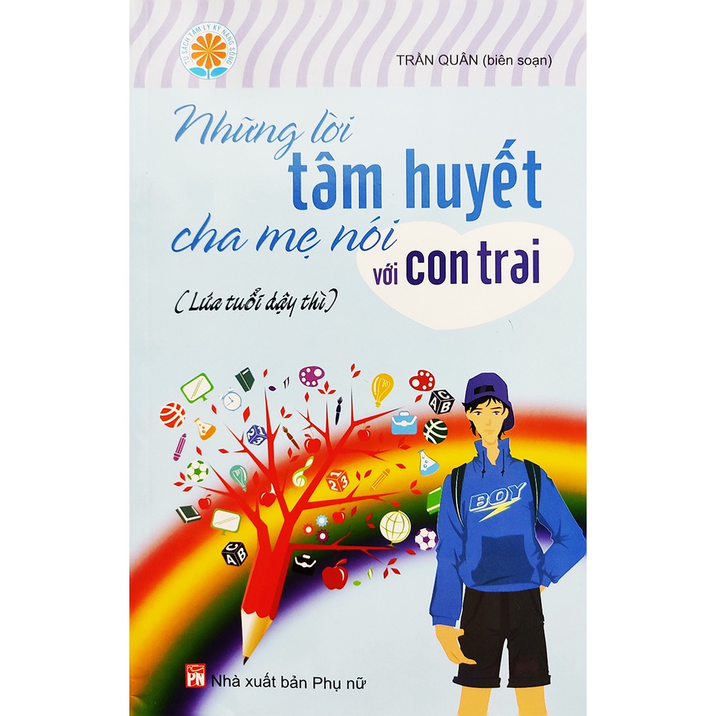 Sách - Những lời tâm huyết cha mẹ nói với con trai lứa tuổi dậy thì