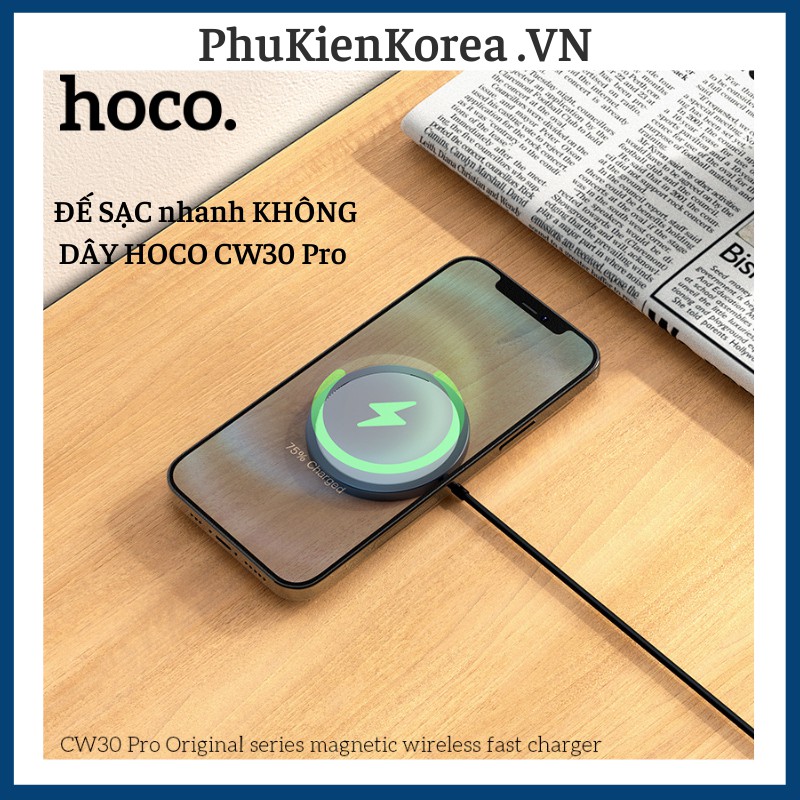 ĐẾ SẠC nhanh KHÔNG DÂY HOCO CW30 Pro 15W Magnetic Charger - Hàng Chính Hãng 100%
